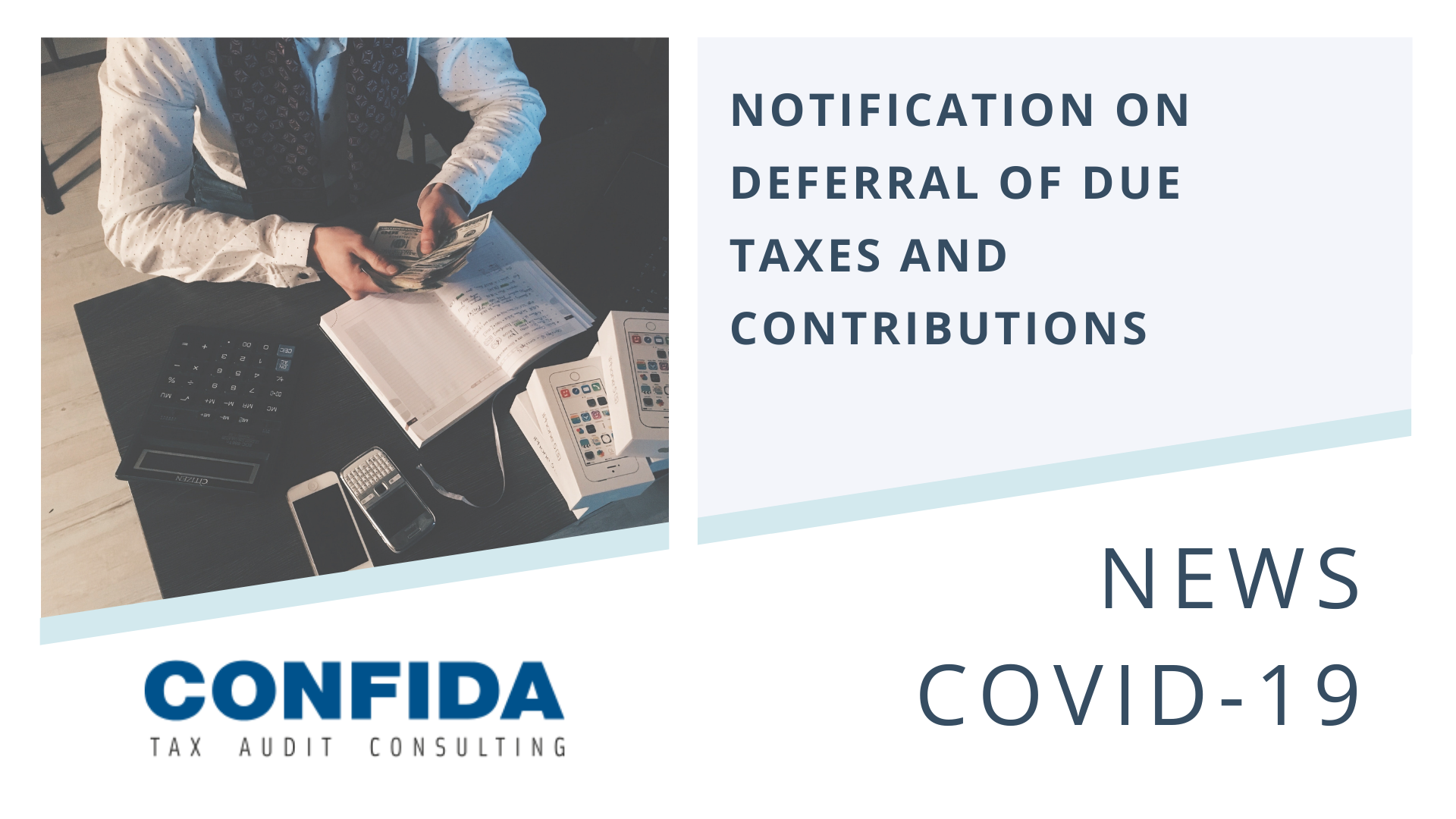 Notification on Deferral of Due Taxes and Contributions