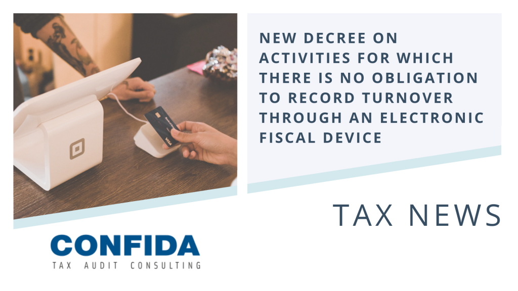 New Decree on Activities for which there is no Obligation to Record Turnover through an Electronic Fiscal Device